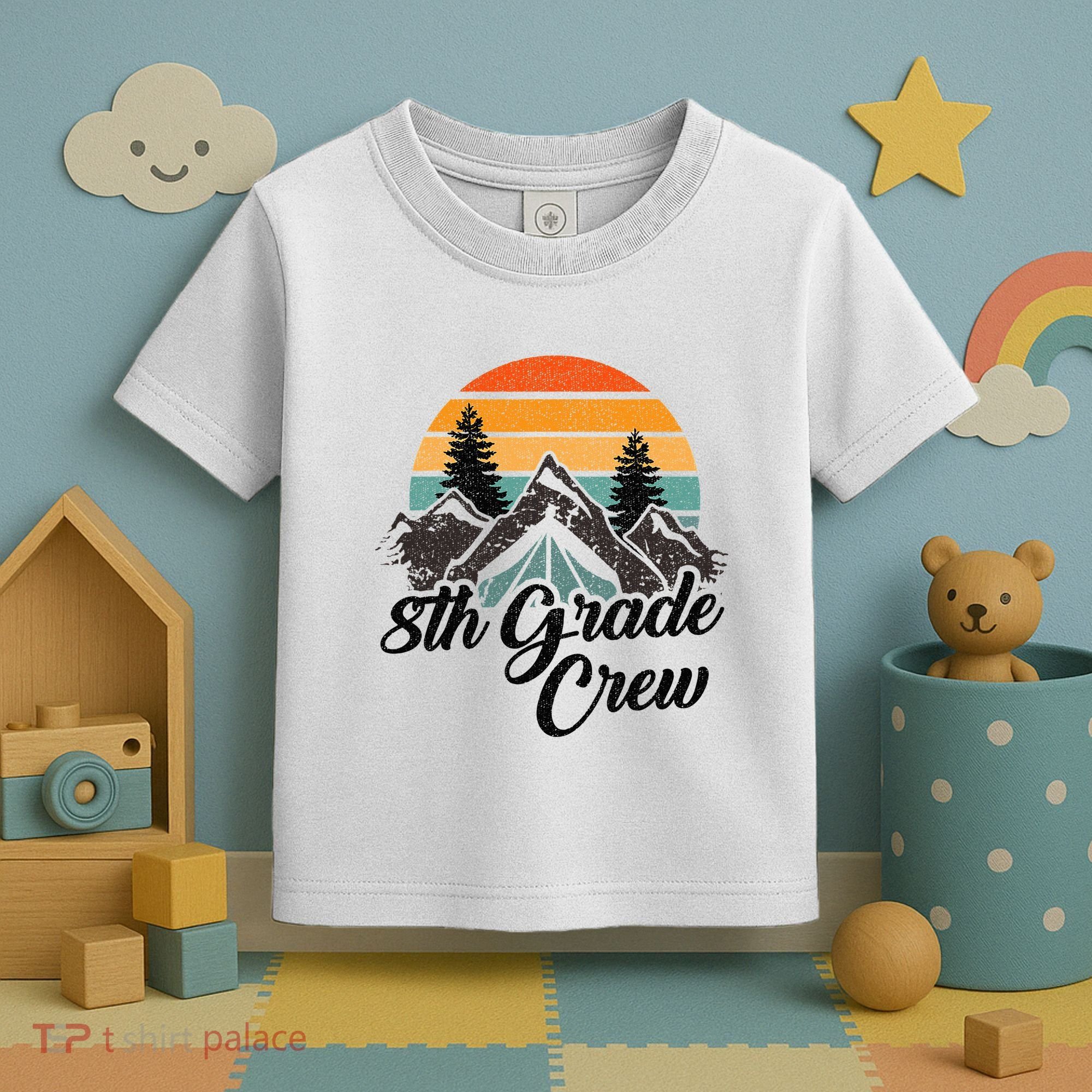 8th Grade Crew Back To School After Camping Trip Love Camp Toddler T-Shirt