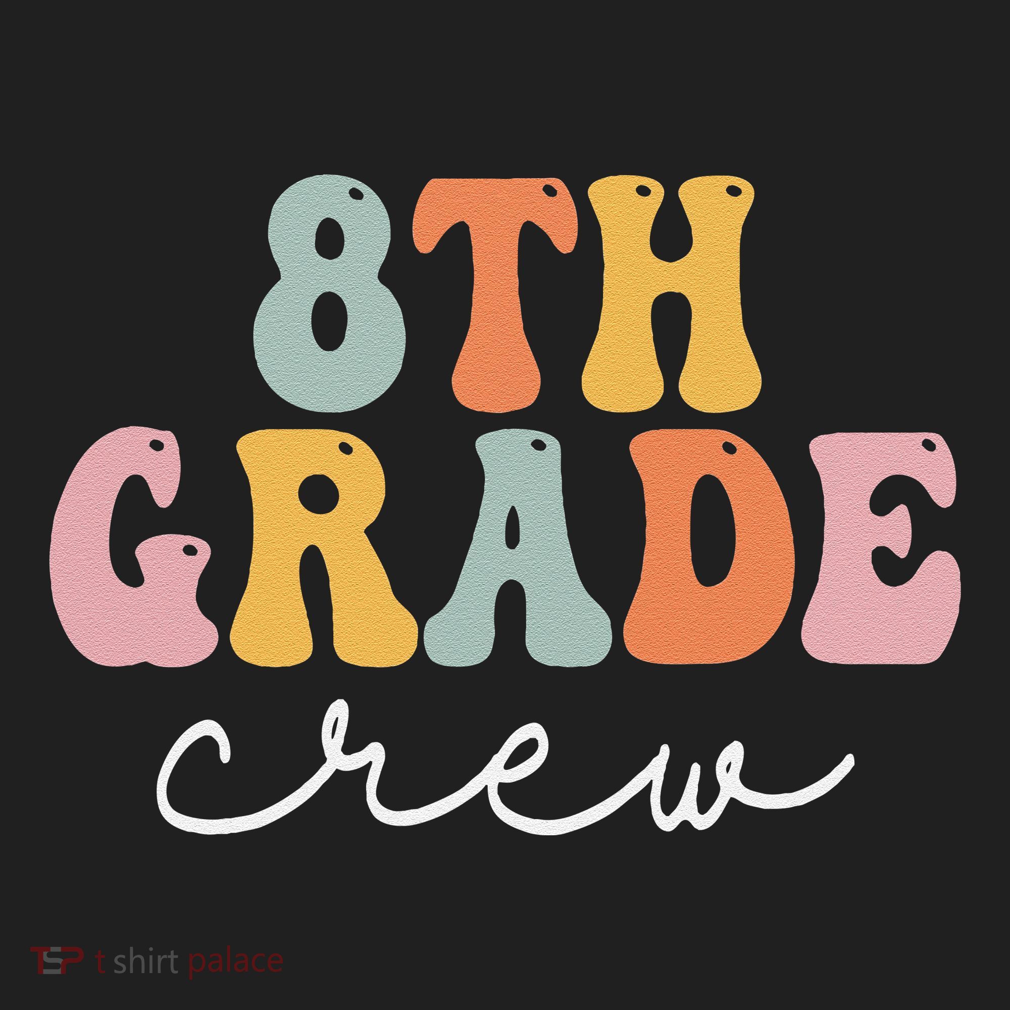 8th Grade Crew Retro Groovy Funny Happy First Day Of School Women's Sweatshirt
