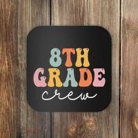 8th Grade Crew Retro Groovy Funny Happy First Day Of School Coaster thumb 0