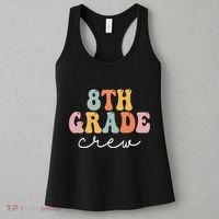 8th Grade Crew Retro Groovy Funny Happy First Day Of School Women's Tank Top thumb 3