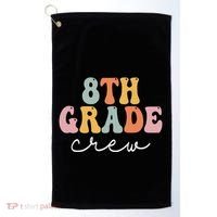 8th Grade Crew Retro Groovy Funny Happy First Day Of School Golf Towel thumb 0