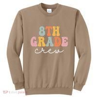 8th Grade Crew Retro Groovy Funny Happy First Day Of School Sweatshirt thumb 0