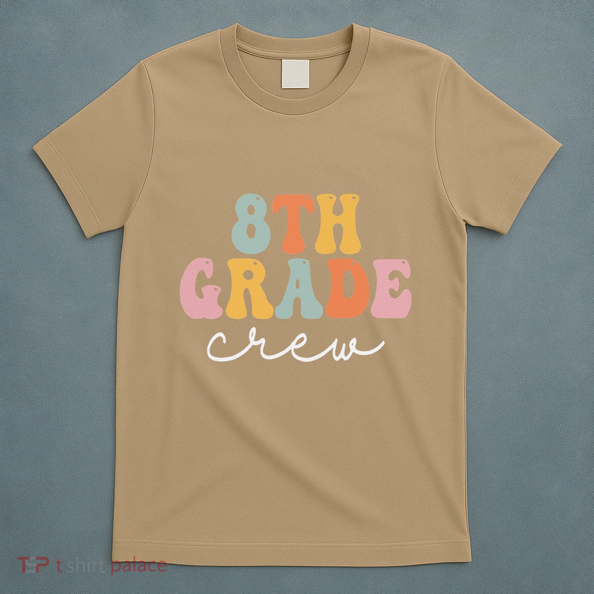 8th Grade Crew Retro Groovy Funny Happy First Day Of School T-Shirt