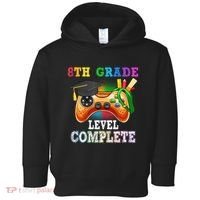 8Th Grade Level Complete Last Day Of School Graduation Toddler Hoodie thumb 0