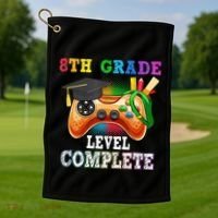 8Th Grade Level Complete Last Day Of School Graduation Golf Towel thumb 1