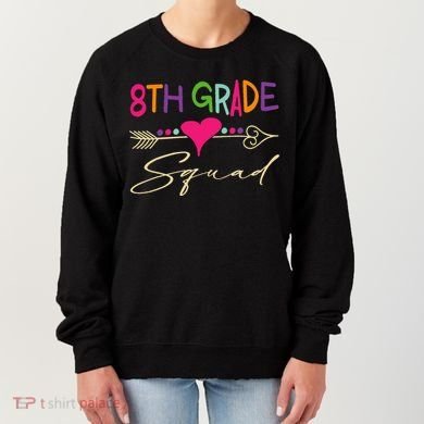 8Th Grade Squad Welcome Back To School Women's Sweatshirt