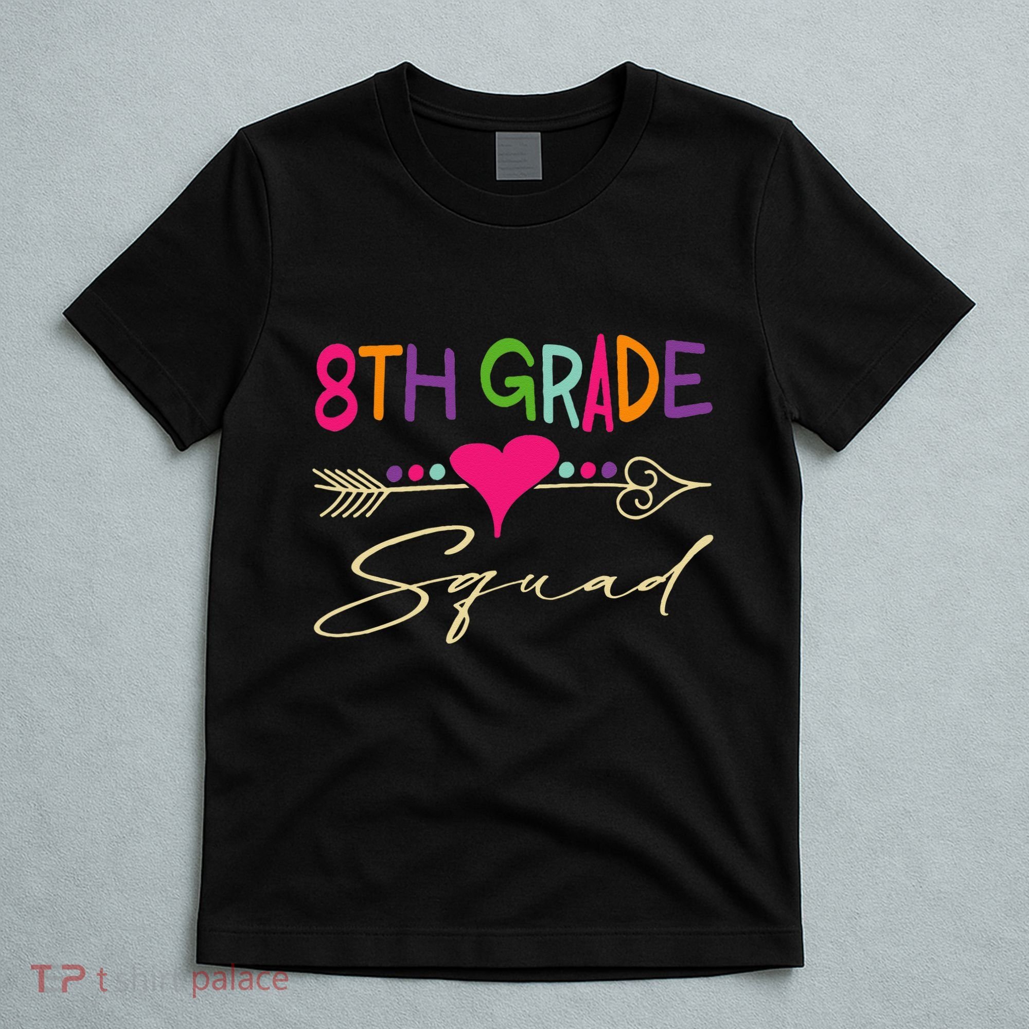 8Th Grade Squad Welcome Back To School T-Shirt