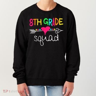 8th Grade Squad Eighth Teacher Student Team Back To School Gift Women's Sweatshirt
