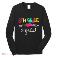 8th Grade Squad Eighth Teacher Student Team Back To School Gift Long Sleeve Shirt thumb 0