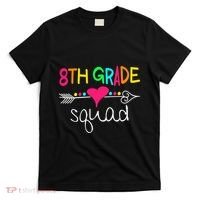 8th Grade Squad Eighth Teacher Student Team Back To School Gift T-Shirt thumb 0