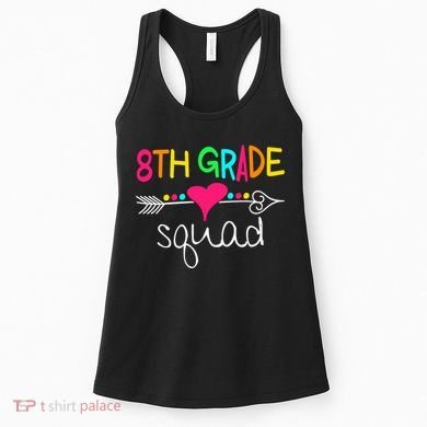 8th Grade Squad Eighth Teacher Student Team Back To School Gift Women's Tank Top