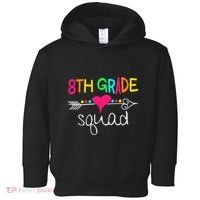 8th Grade Squad Eighth Teacher Student Team Back To School Gift Toddler Hoodie thumb 0