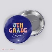 8th Grade Squad Retro Groovy Women Happy First Day Of School Button thumb 0