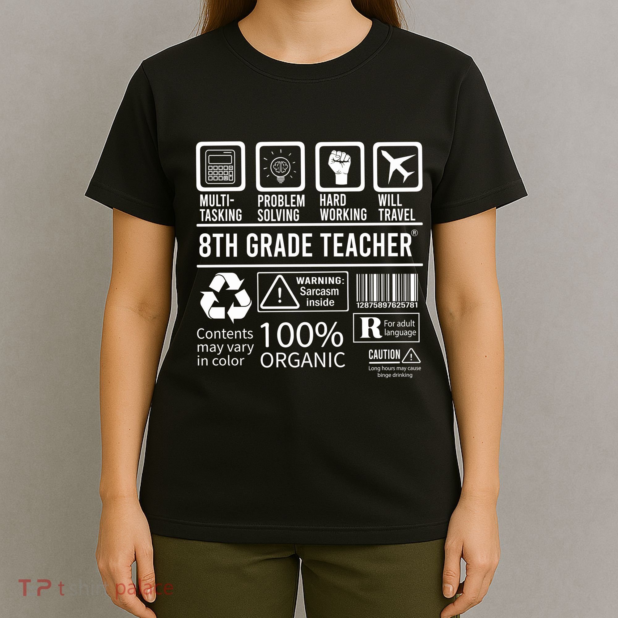 8th Grade Teacher MultiTasking Certified Job Back To School Gift T-Shirt