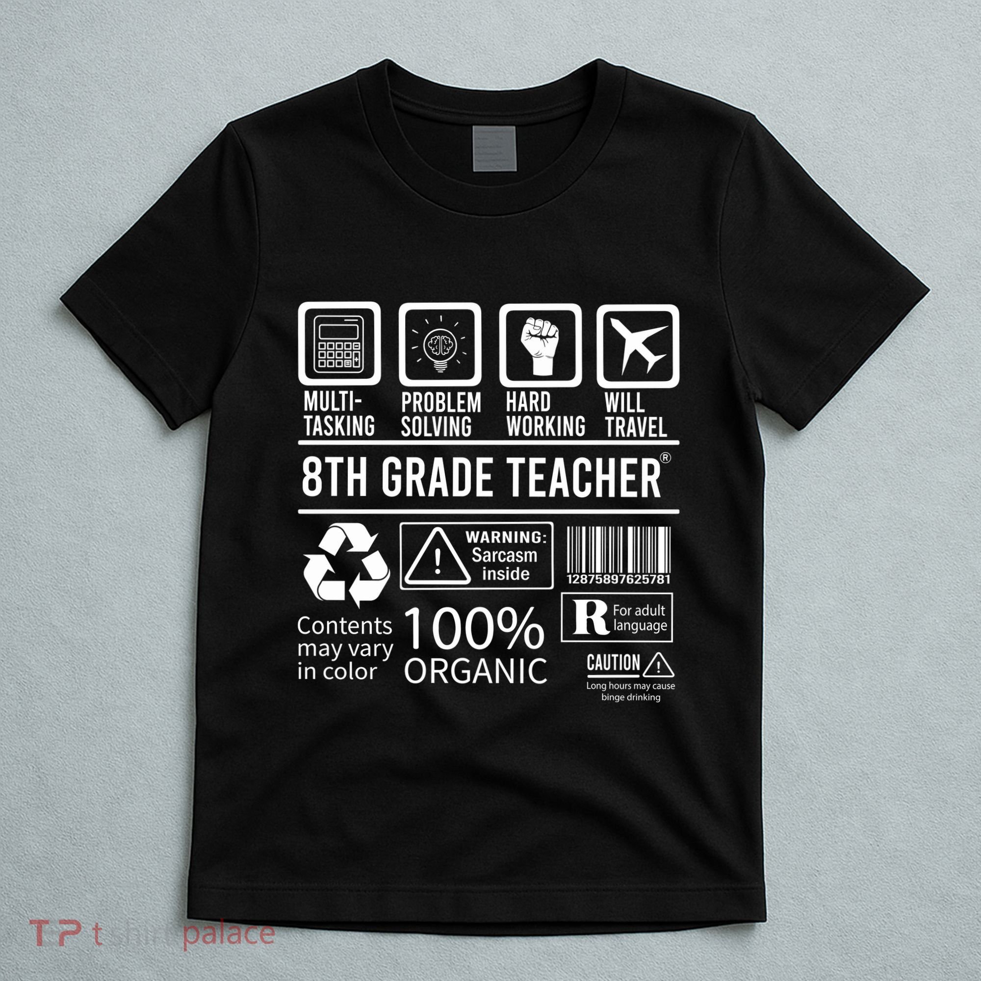 8th Grade Teacher MultiTasking Certified Job Back To School Gift T-Shirt