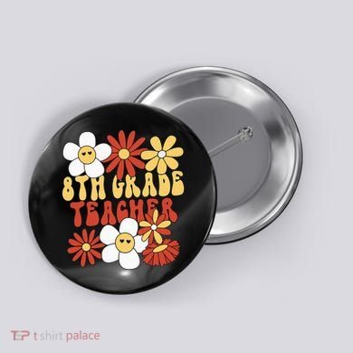8th Grade Teacher Groovy Eighth Grade Teacher Button