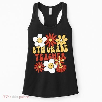 8th Grade Teacher Groovy Eighth Grade Teacher Women's Tank Top