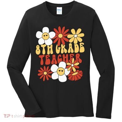 8th Grade Teacher Groovy Eighth Grade Teacher Women's Long Sleeve Shirt