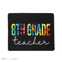 8th Grade Teacher Tie Dye Appreciation Day Back To School Mousepad thumb 0
