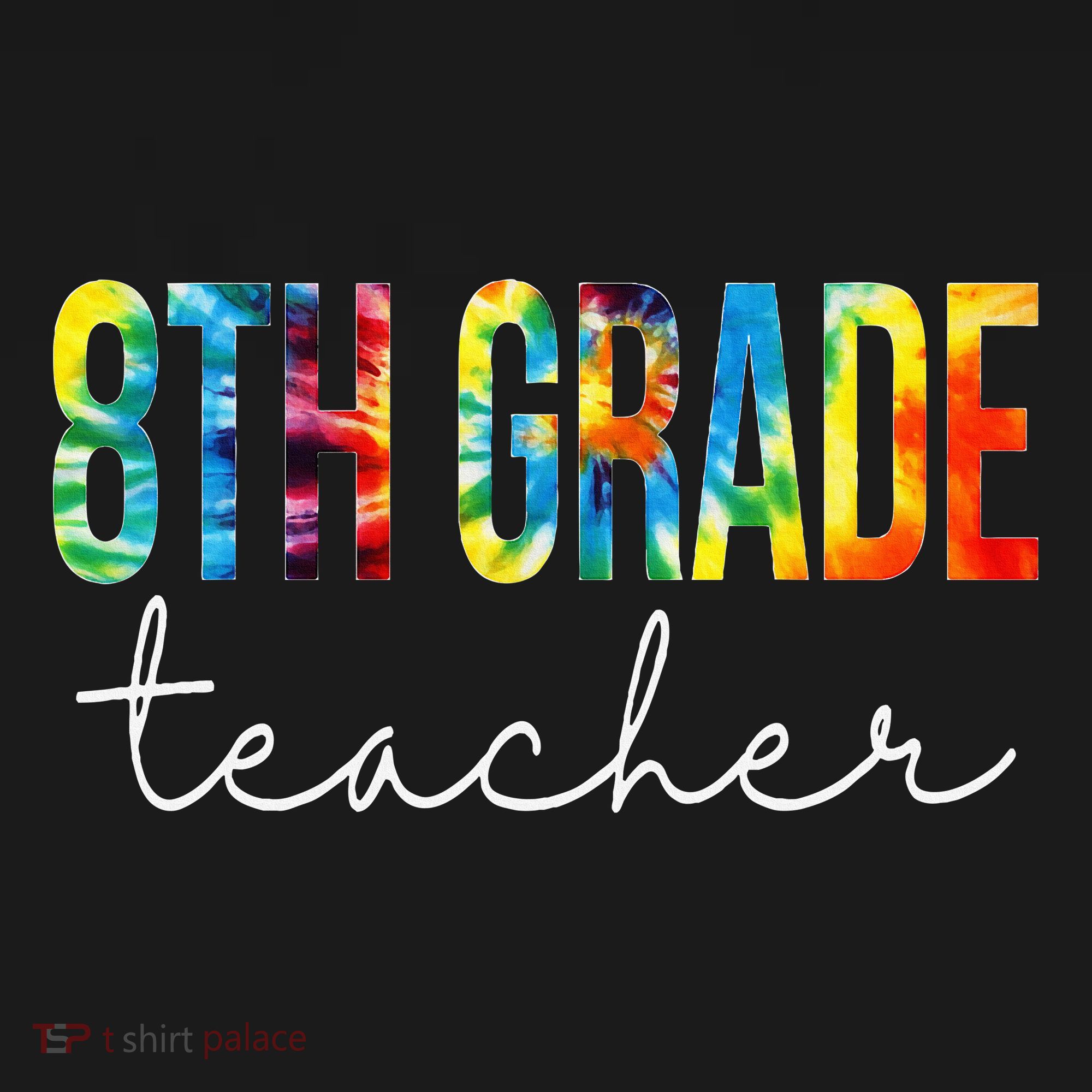 8th Grade Teacher Tie Dye Appreciation Day Back To School Women's Tank Top