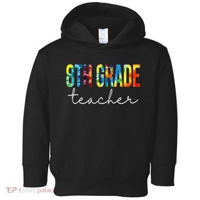 8th Grade Teacher Tie Dye Appreciation Day Back To School Toddler Hoodie