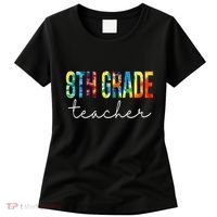 8th Grade Teacher Tie Dye Appreciation Day Back To School Women's T-Shirt thumb 0