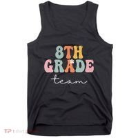 8th Grade Team Retro Groovy Funny Happy First Day Of School Tank Top thumb 0
