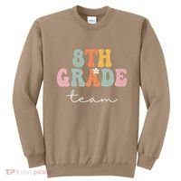 8th Grade Team Retro Groovy Funny Happy First Day Of School Sweatshirt thumb 0