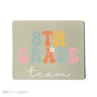 8th Grade Team Retro Groovy Funny Happy First Day Of School Mousepad thumb 0