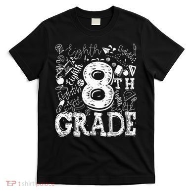 8th Grade Typography Team Teacher Back To School T-Shirt
