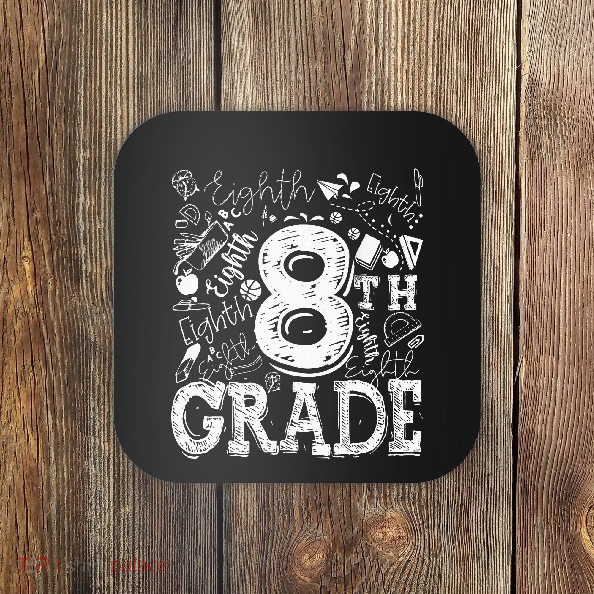 8th Grade Typography Team Teacher Back To School Coaster