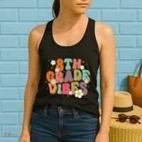 8th Grade Vibes Back To School Teacher First Day Of School Women's Tank Top thumb 2