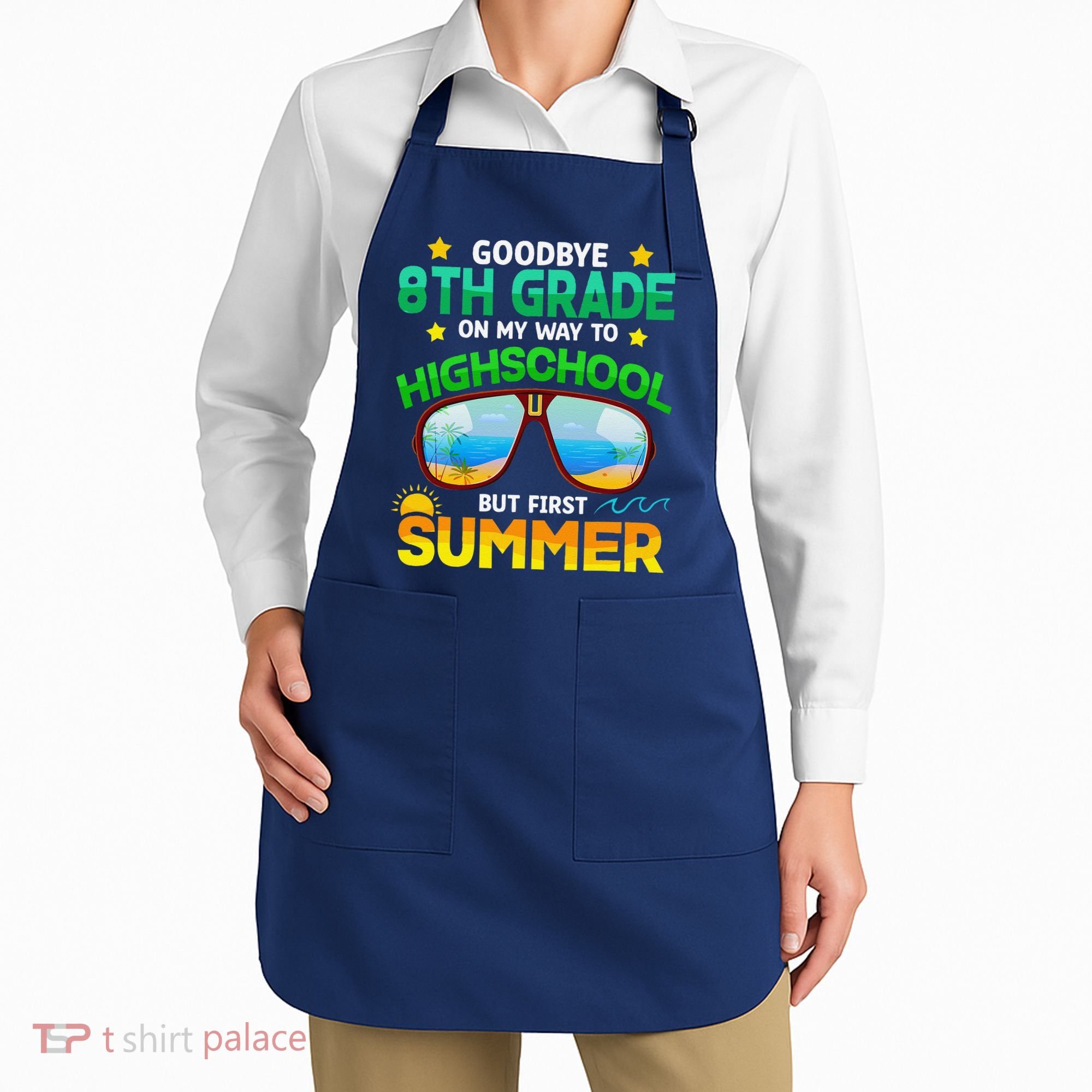 8th Grade Way To High School Grade First Summer Graduation Apron