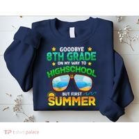 8th Grade Way To High School Grade First Summer Graduation Sweatshirt thumb 2