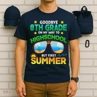 8th Grade Way To High School Grade First Summer Graduation T-Shirt thumb 6