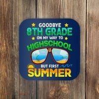 8th Grade Way To High School Grade First Summer Graduation Coaster thumb 0