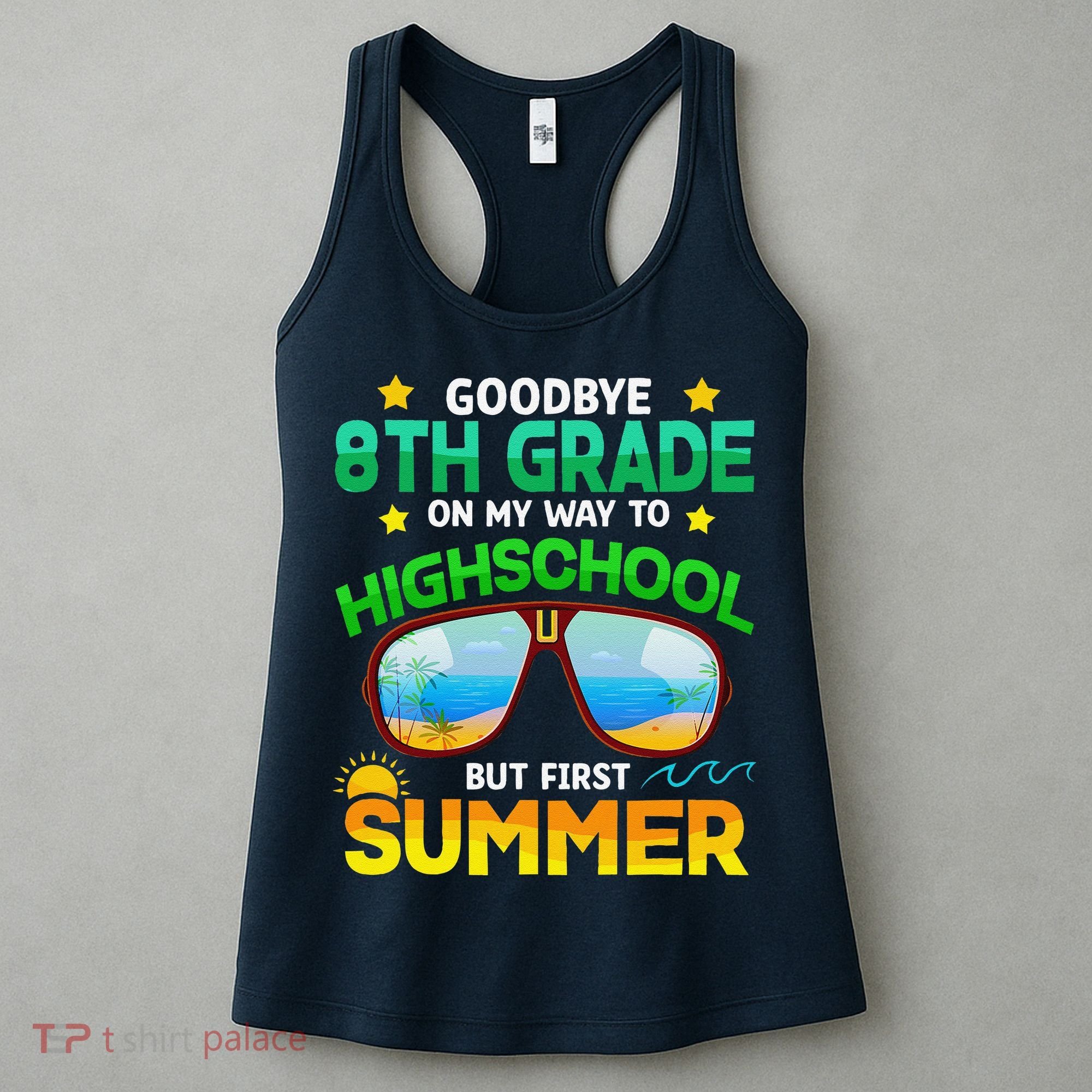 8th Grade Way To High School Grade First Summer Graduation Women's Tank Top