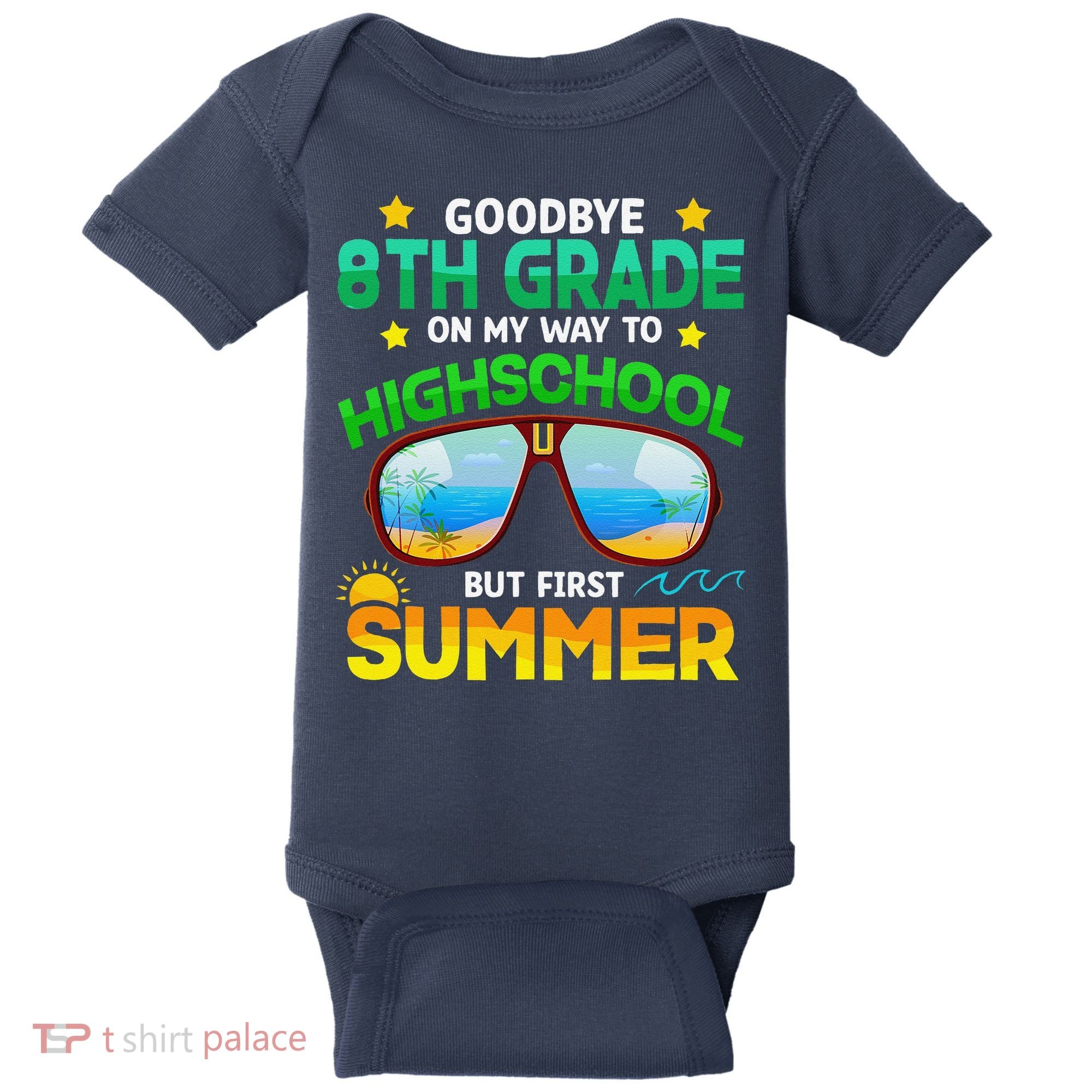 8th Grade Way To High School Grade First Summer Graduation Baby Bodysuit