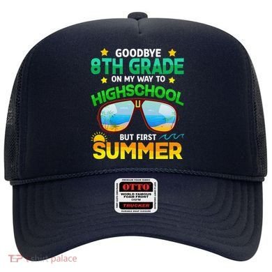 8th Grade Way To High School Grade First Summer Graduation Hat