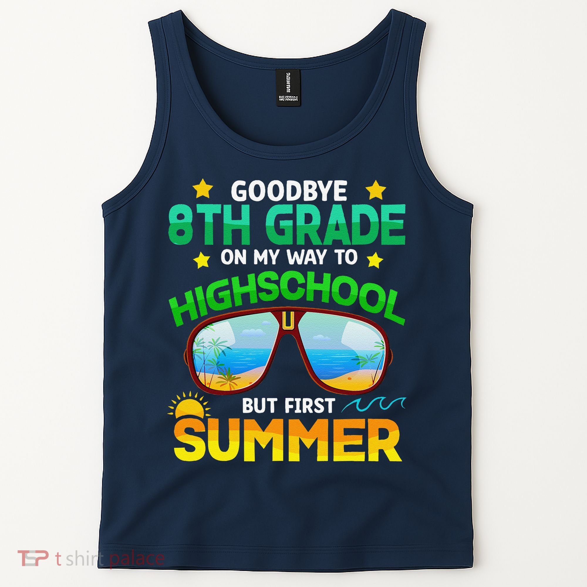 8th Grade Way To High School Grade First Summer Graduation Tank Top