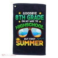 8th Grade Way To High School Grade First Summer Graduation Golf Towel thumb 0