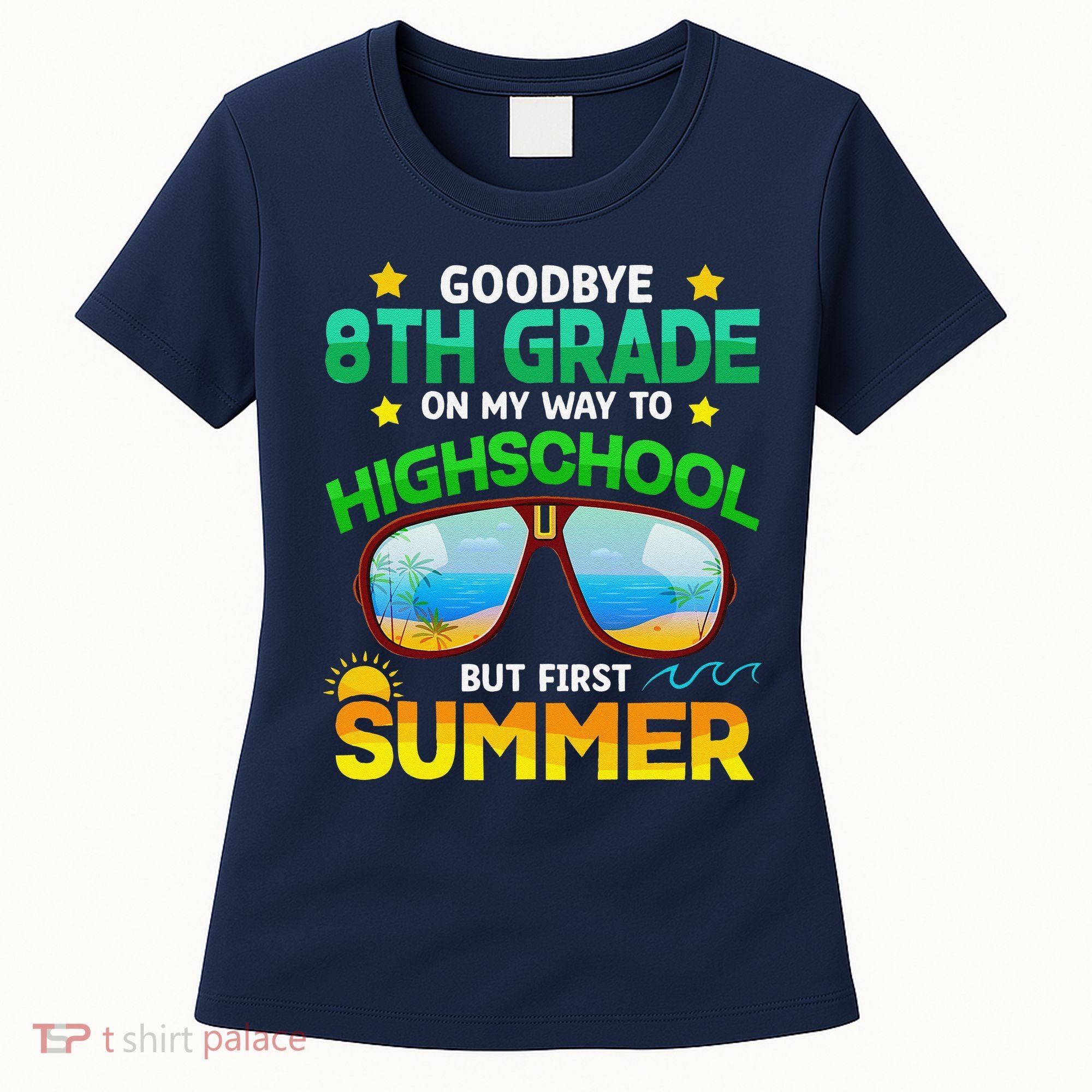 8th Grade Way To High School Grade First Summer Graduation Women's T-Shirt