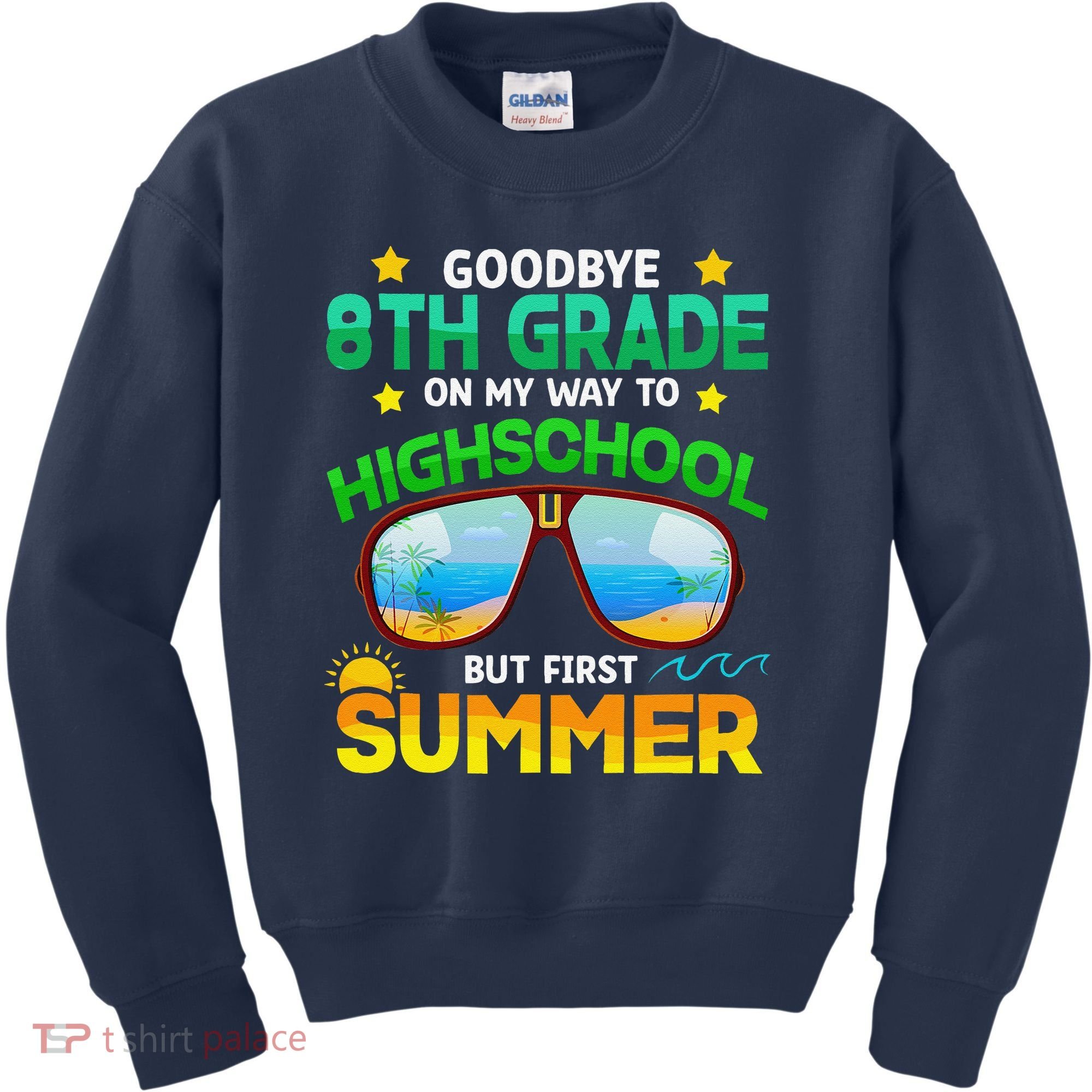 8th Grade Way To High School Grade First Summer Graduation Kids Sweatshirt