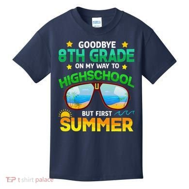 8th Grade Way To High School Grade First Summer Graduation Kids T-Shirt