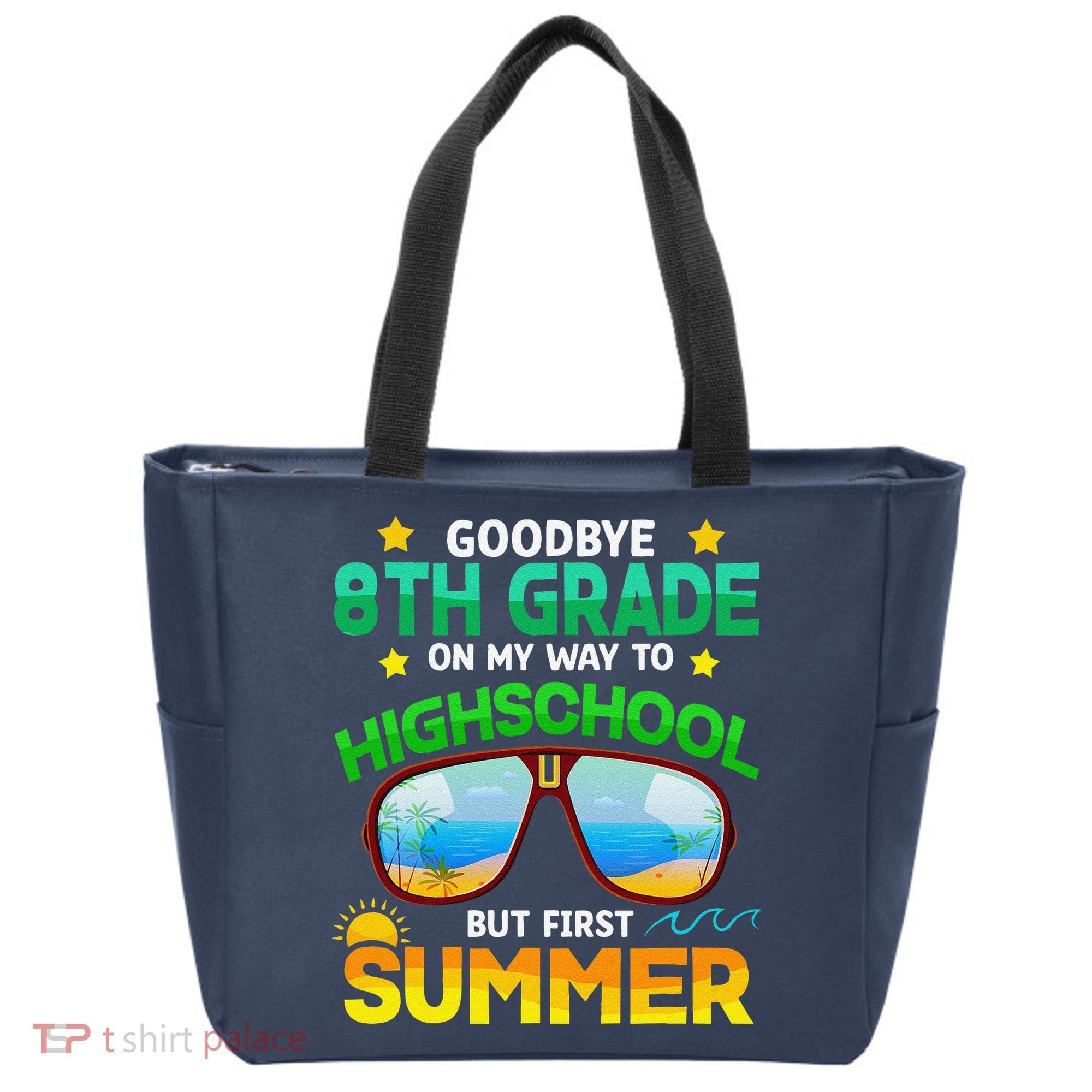8th Grade Way To High School Grade First Summer Graduation Tote Bag
