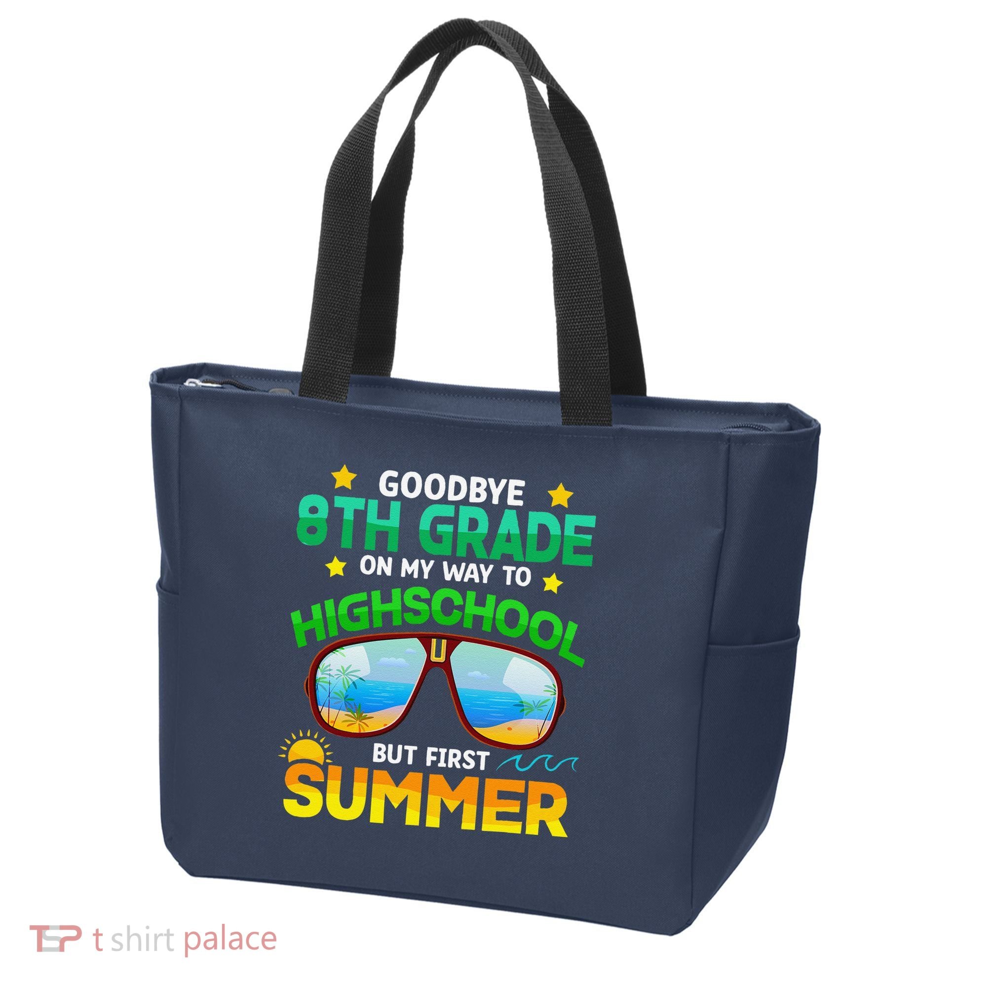 8th Grade Way To High School Grade First Summer Graduation Tote Bag