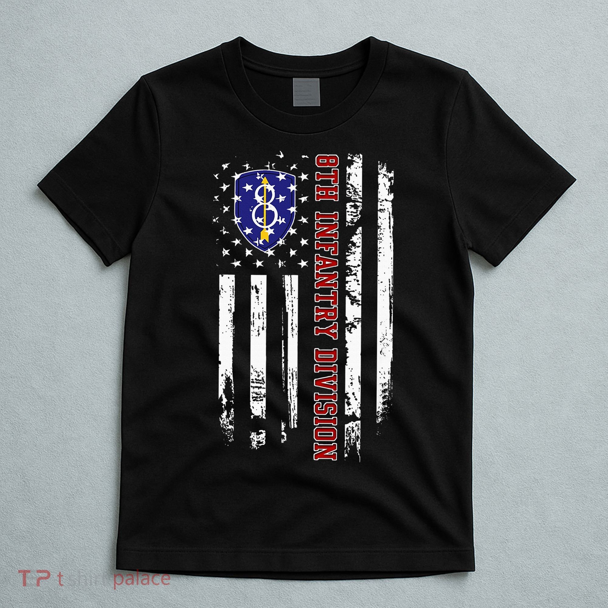 8th Infantry Division Veteran Usa Flag Veterans Day Xmas T-Shirt