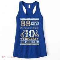 88 Keys 10 Fingers Piano Lover Players Gift Funny Musical Pianist Gift Women's Tank Top thumb 0
