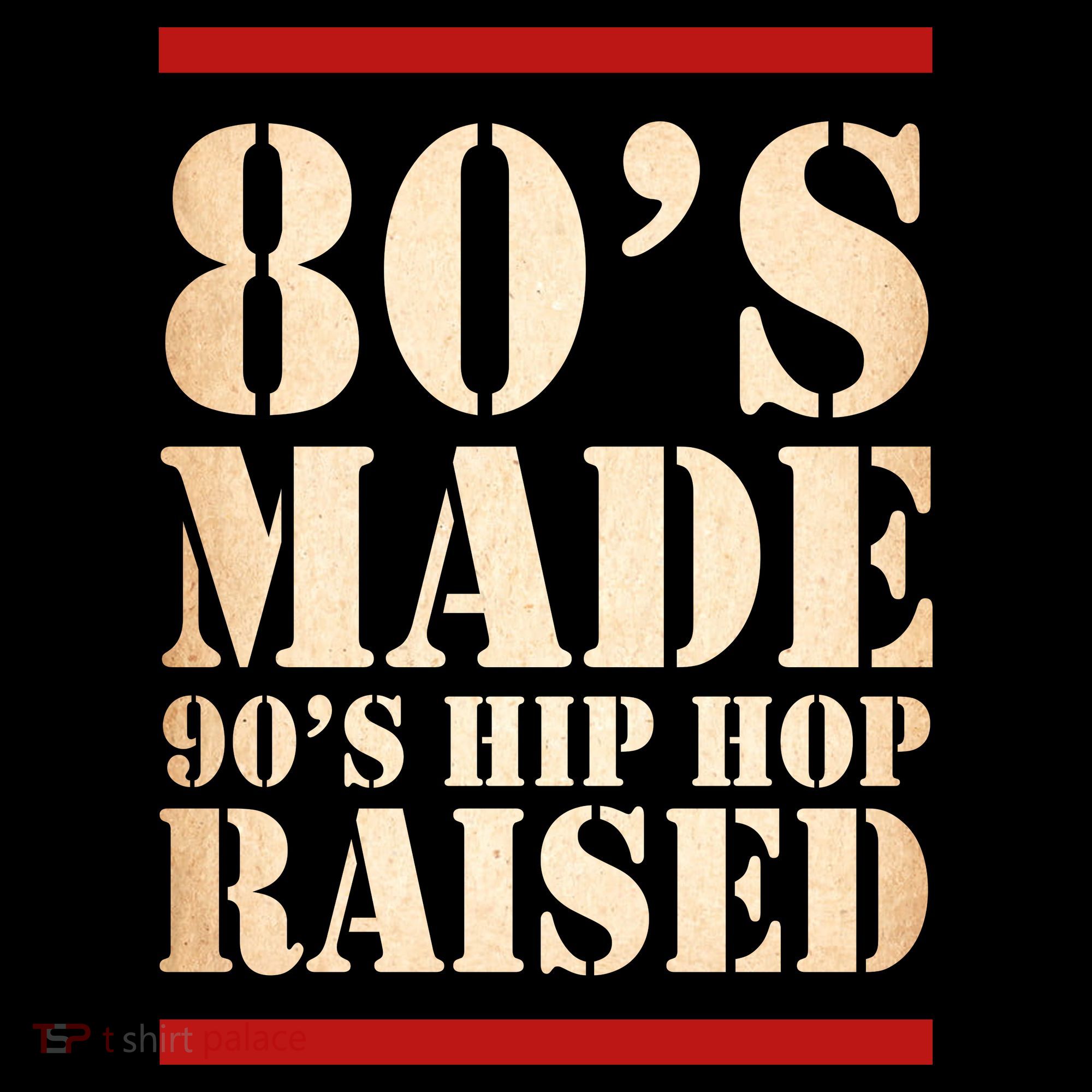 80's Made 90's Hip Hop Raised Retro Sweatshirt
