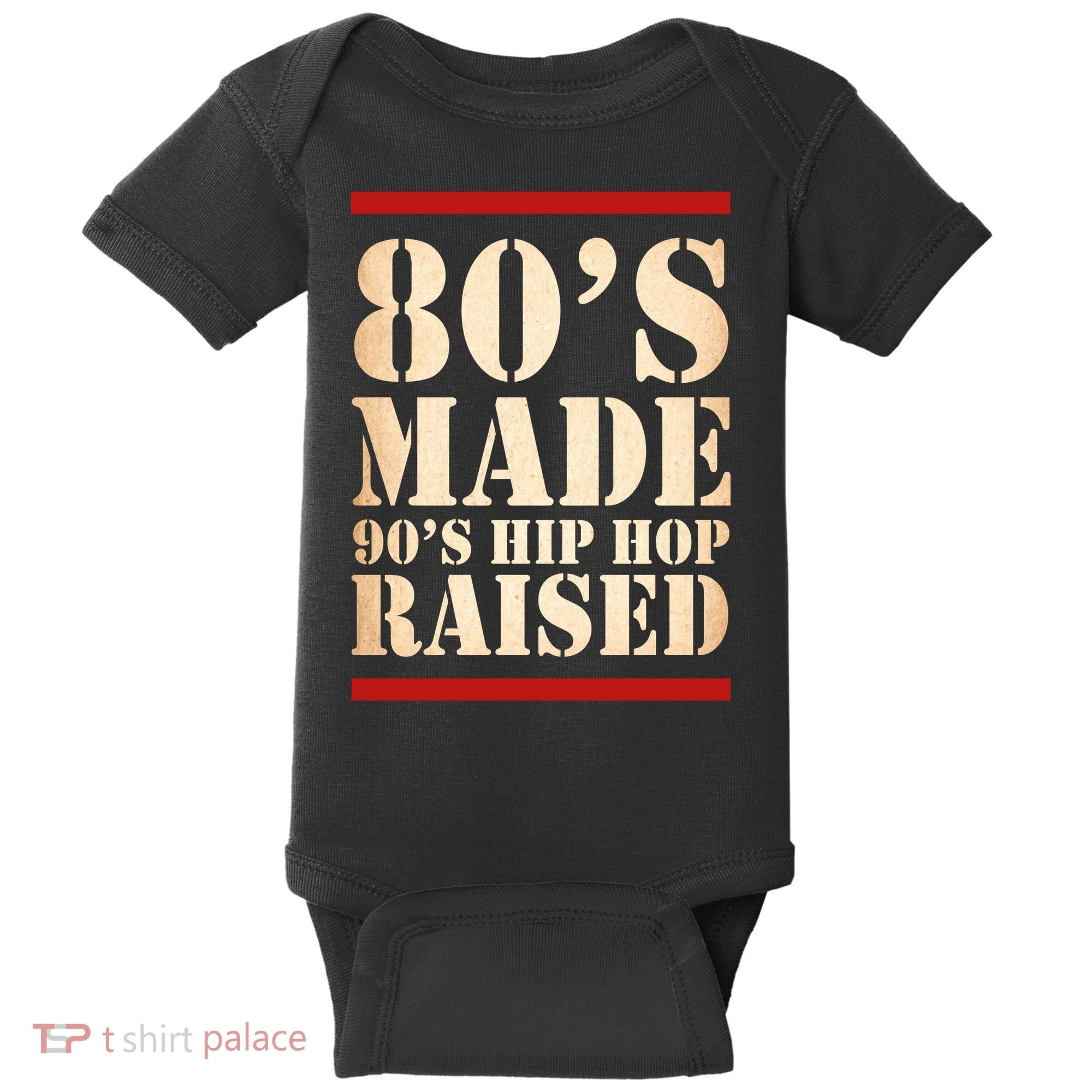 80's Made 90's Hip Hop Raised Retro Baby Bodysuit